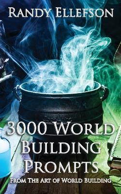 3000 World Building Prompts book