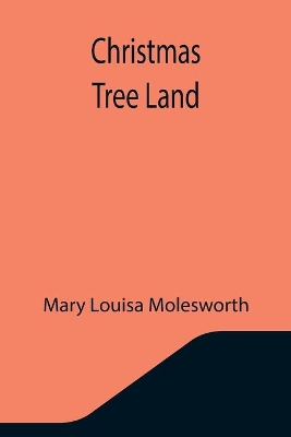 Christmas Tree Land book