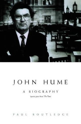 John Hume: A Biography book