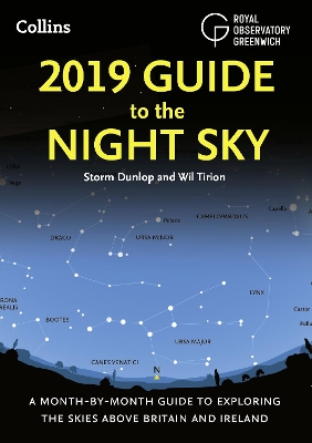 2019 Guide to the Night Sky by Storm Dunlop