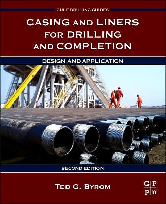 Casing and Liners for Drilling and Completion book