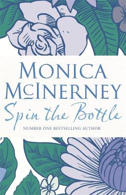 Spin the Bottle by Monica McInerney