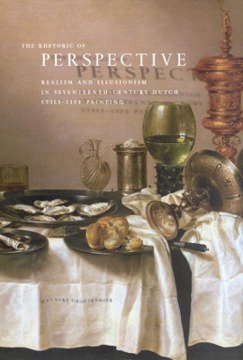 The Rhetoric of Perspective by Hanneke Grootenboer