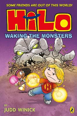 Hilo: Waking the Monsters (Hilo Book 4) by Judd Winick