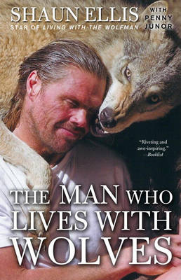 Man Who Lives with Wolves book