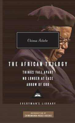 African Trilogy by Chinua Achebe