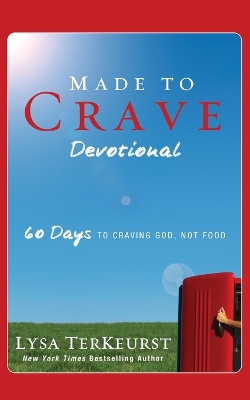 Made to Crave Devotional by Lysa TerKeurst