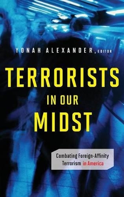 Terrorists in Our Midst book