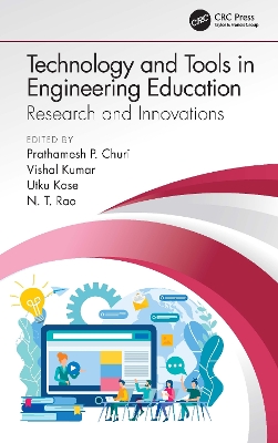 Technology and Tools in Engineering Education: Research and Innovations by Prathamesh P. Churi