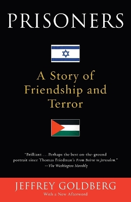 Prisoners: A Story of Friendship and Terror book