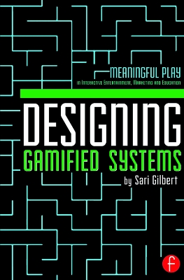 Designing Gamified Systems book