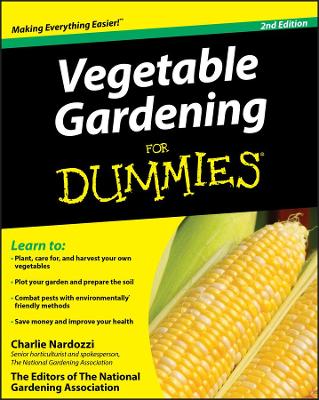 Vegetable Gardening For Dummies by Charlie Nardozzi