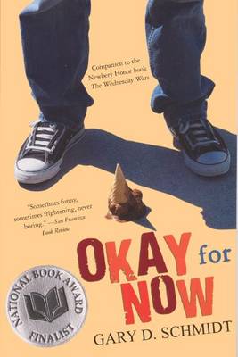 Okay for Now by Gary,D. Schmidt
