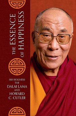 The The Essence of Happiness by The Dalai Lama