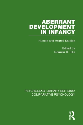 Aberrant Development in Infancy: Human and Animal Studies book