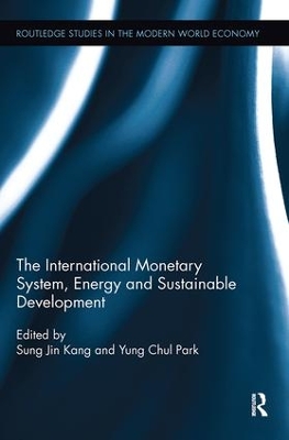 International Monetary System, Energy and Sustainable Development book