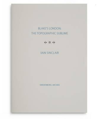 Blake's London: the Topographic Sublime book