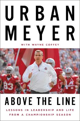 Above the Line by Urban Meyer