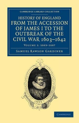 History of England from the Accession of James I to the Outbreak of the Civil War, 1603-1642 book
