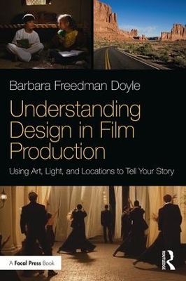 Understanding Production Design by Barbara Freedman Doyle