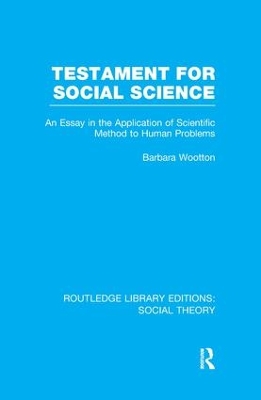 Testament for Social Science by Barbara Wootton