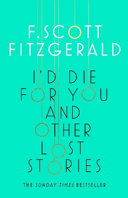 I'd Die for You: And Other Lost Stories book