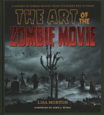 The Art of the Zombie Movie book