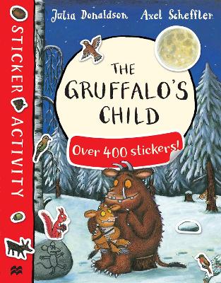 Gruffalo's Child Sticker Book by Julia Donaldson