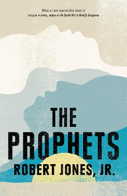 The Prophets: a New York Times Bestseller book