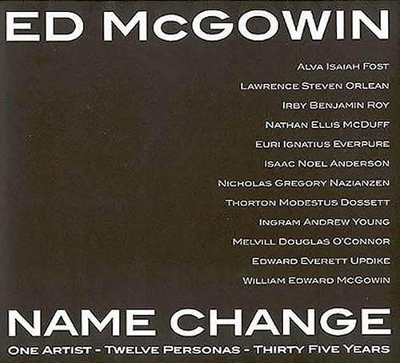 Ed McGowin, Name Change book