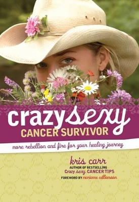 Crazy Sexy Cancer Survivor book