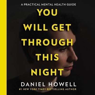 You Will Get Through This Night by Daniel Howell