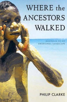 Where the Ancestors Walked book