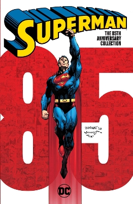 Superman: The 85th Anniversary Collection book