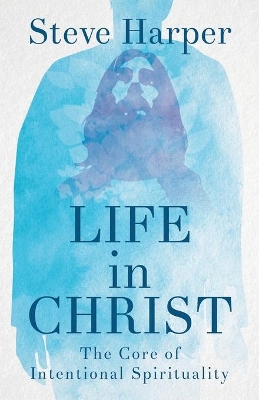 Life in Christ book