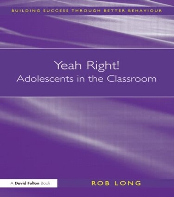 Yeah Right! Adolescents in the Classroom book