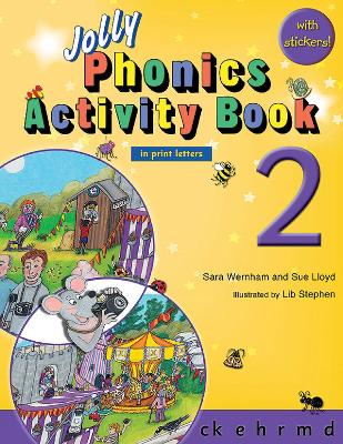 Jolly Phonics Activity Book 2 (in print letters) by Sara Wernham