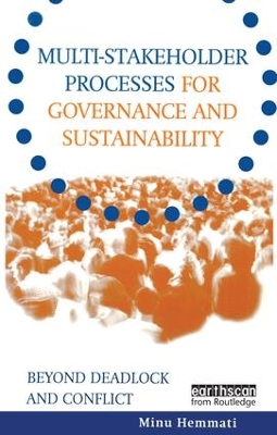 Multi-stakeholder Processes for Governance and Sustainability book