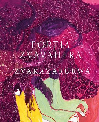 Portia Zvavahera: Zvakazarurwa book