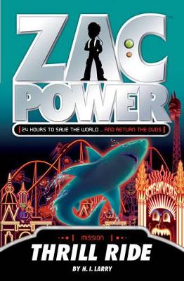 Zac Power - Thrill Ride book