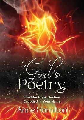 God's Poetry: The Identity and Destiny Encoded in Your Name book