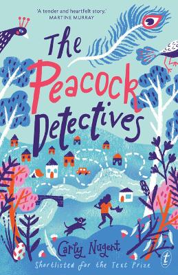 Peacock Detectives by Carly Nugent