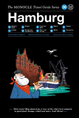 Hamburg: The Monocle Travel Guide Series book