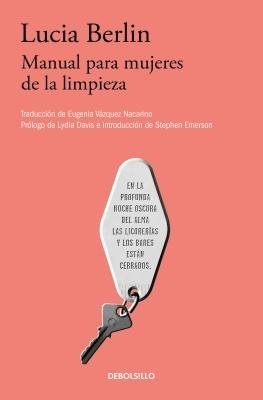 A Manual para mujeres de la limpieza /A Manual for Cleaning Women: Selected Stories by Lucia Berlin