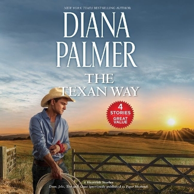 The Texan Way: 4-In-1 by Diana Palmer