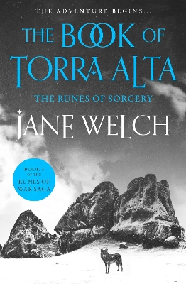 The Runes of Sorcery (Runes of War: The Book of Torra Alta, Book 3) book
