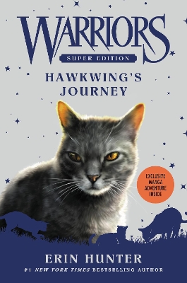 Warriors Super Edition: Hawkwing's Journey book