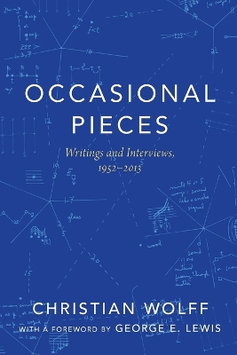 Occasional Pieces by Christian Wolff