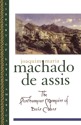 Posthumous Memoirs of Bras Cubas book