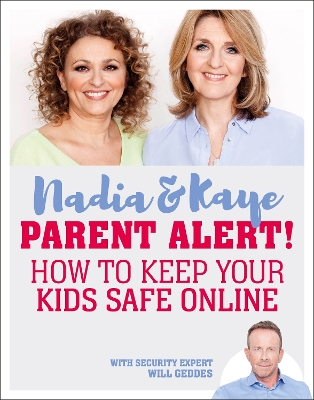 Parent Alert How To Keep Your Kids Safe Online book
